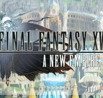 最终幻想15新帝国修改版(Final Fantasy XV)