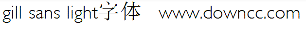 gillsans light字體