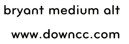 bryant medium字体