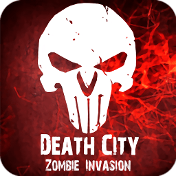 死城僵尸入侵(Death City Zombie Invasion)